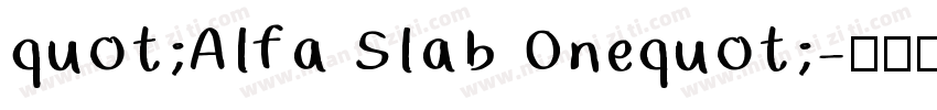 quot;Alfa Slab Onequot;字体转换